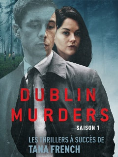 l'affiche de la série « Dublin Murders »