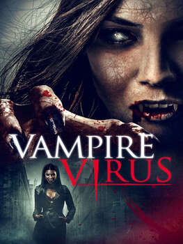 Affiche du film « Vampire Virus »